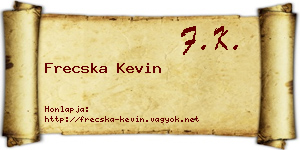Frecska Kevin névjegykártya